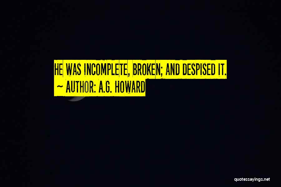 Howard Quotes By A.G. Howard