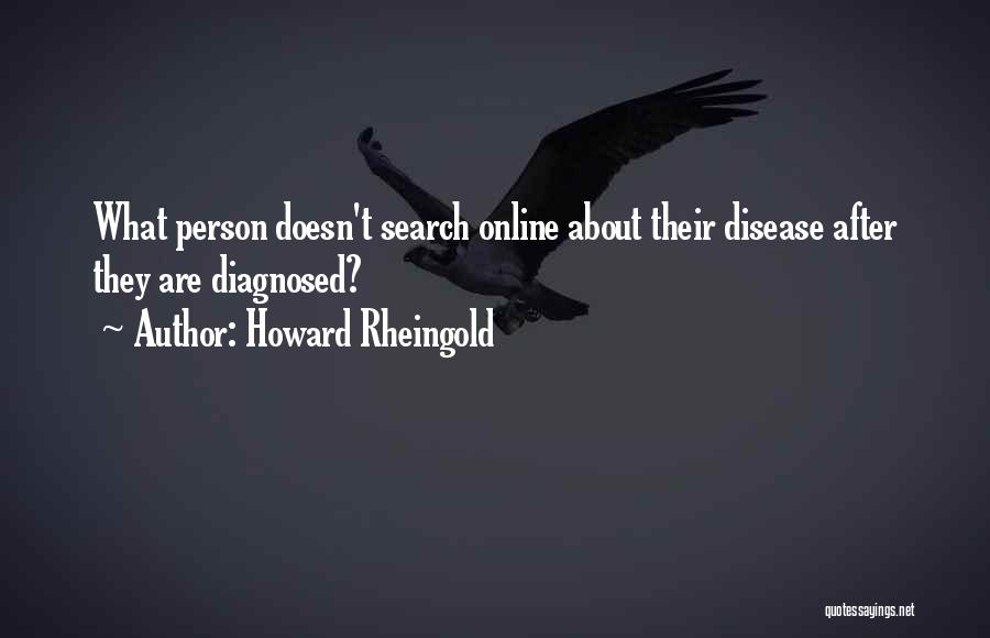 Howard Rheingold Quotes 1229396