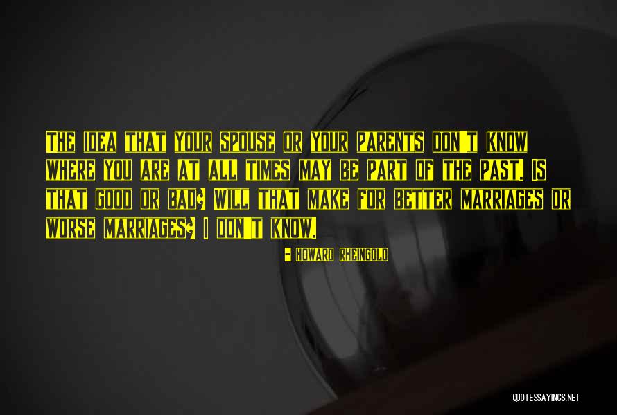 Howard Rheingold Quotes 1324241 Howard Rheingold Quotes 1324241