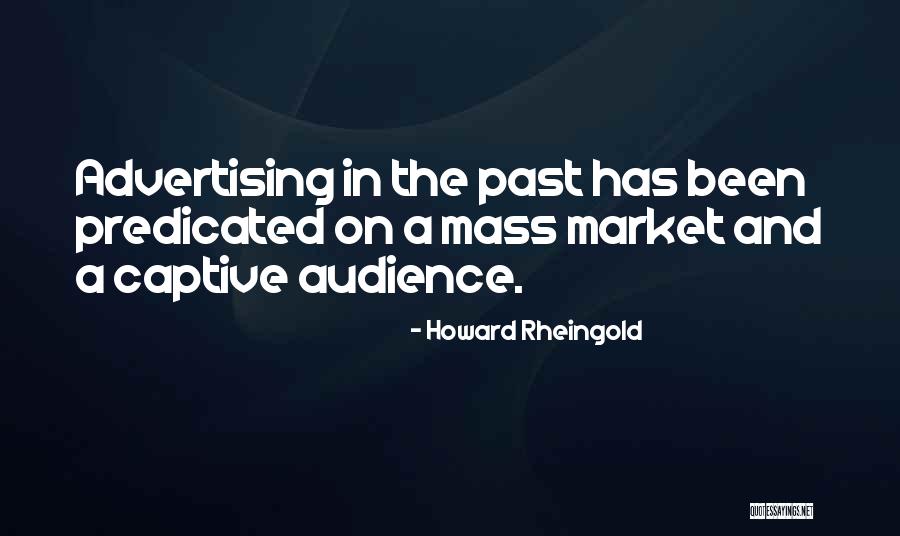Howard Rheingold Quotes 1345046 Howard Rheingold Quotes 1345046