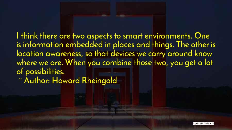 Howard Rheingold Quotes 1401897