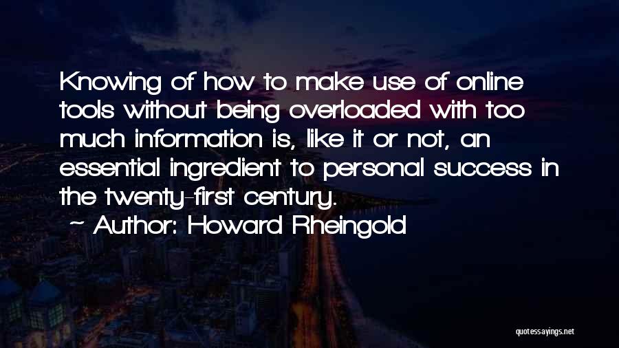 Howard Rheingold Quotes 1420336