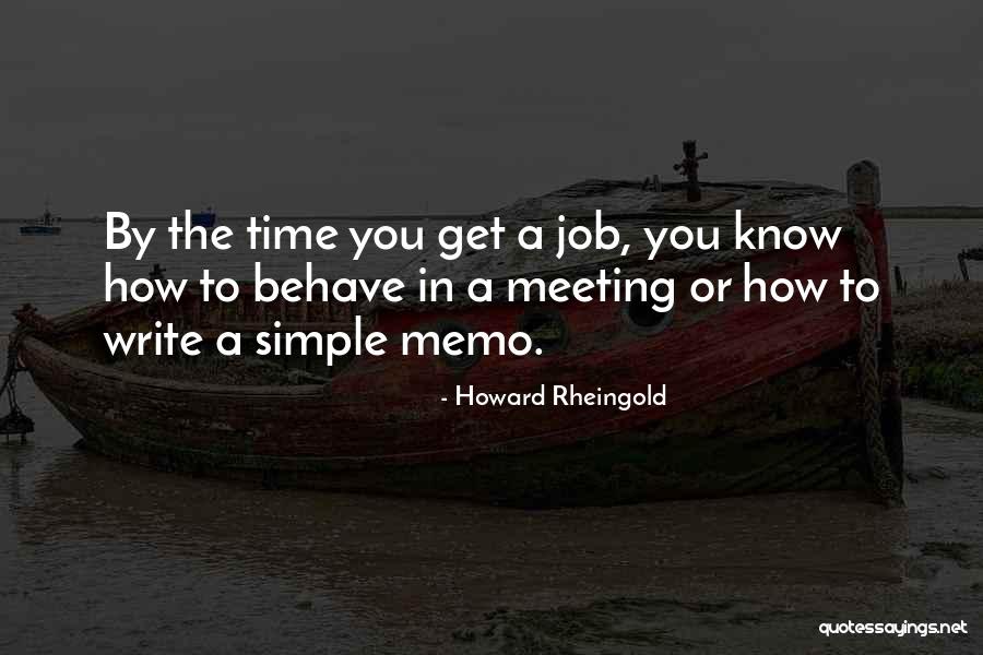 Howard Rheingold Quotes 1586020 Howard Rheingold Quotes 1586020