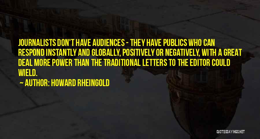 Howard Rheingold Quotes 1668675