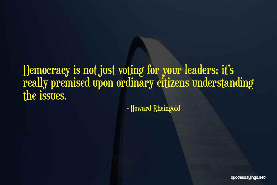 Howard Rheingold Quotes 1956537 Howard Rheingold Quotes 1956537
