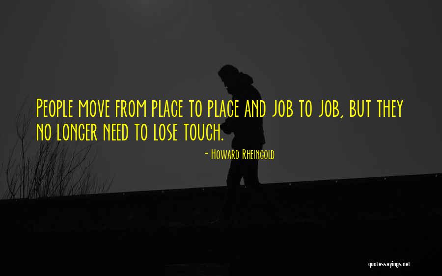 Howard Rheingold Quotes 2231997 Howard Rheingold Quotes 2231997