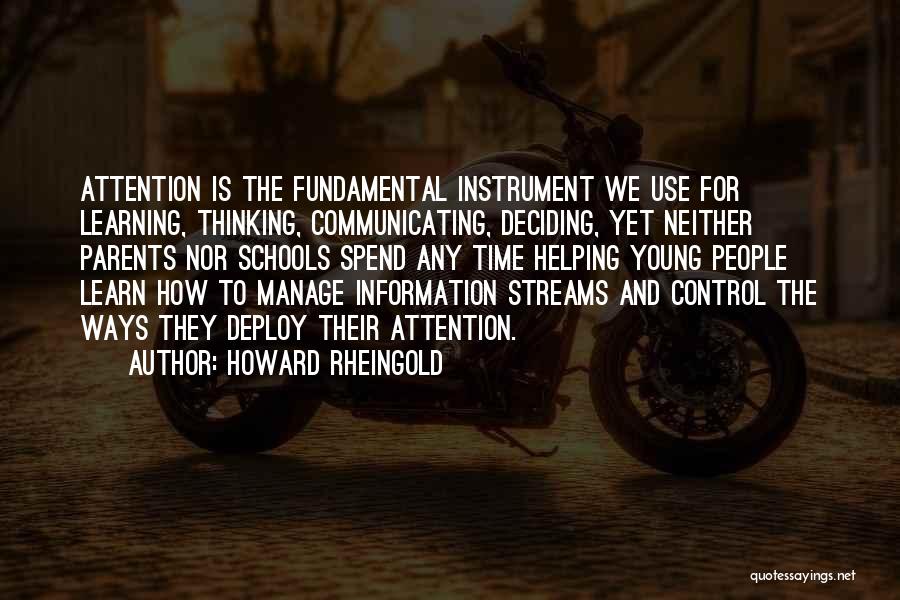 Howard Rheingold Quotes 2236146
