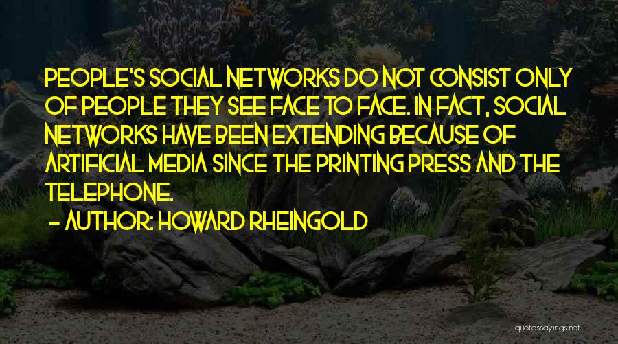 Howard Rheingold Quotes 344667
