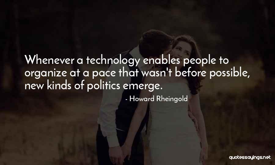 Howard Rheingold Quotes 381724