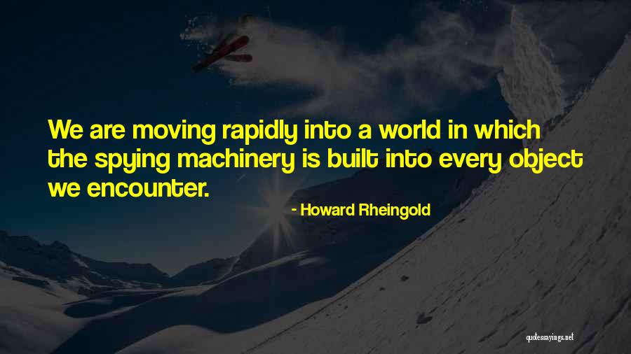 Howard Rheingold Quotes 532939