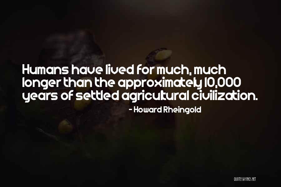 Howard Rheingold Quotes 950698 Howard Rheingold Quotes 950698