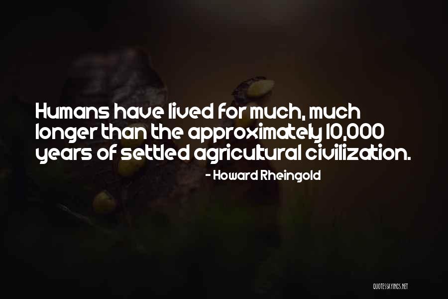 Howard Rheingold Quotes 950698