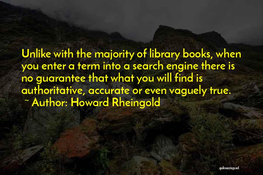 Howard Rheingold Quotes 961041