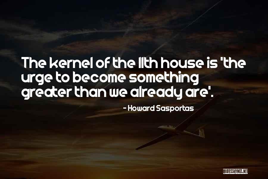 Howard Sasportas Quotes 514659 Howard Sasportas Quotes 514659