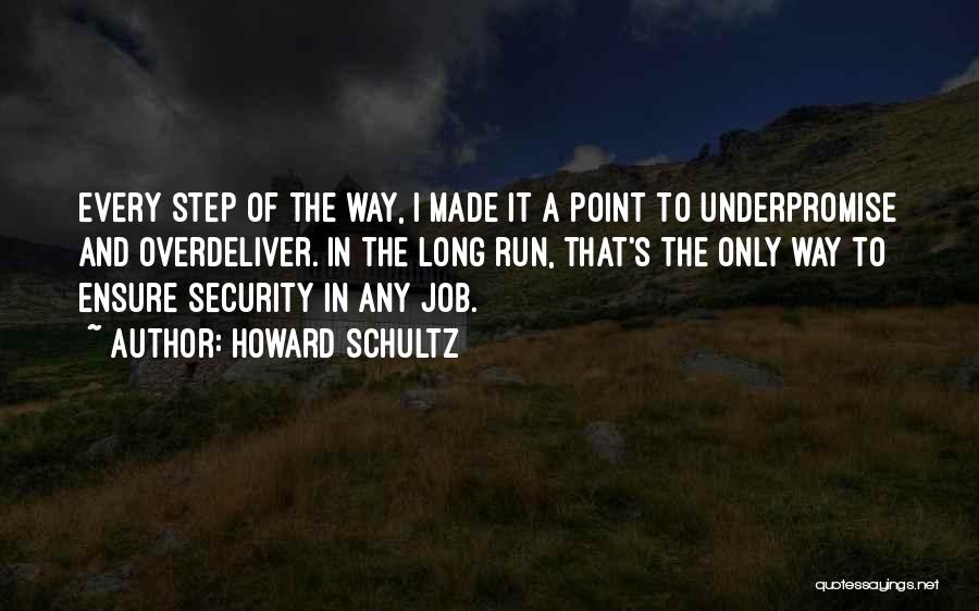 Howard Schultz Quotes 1138815