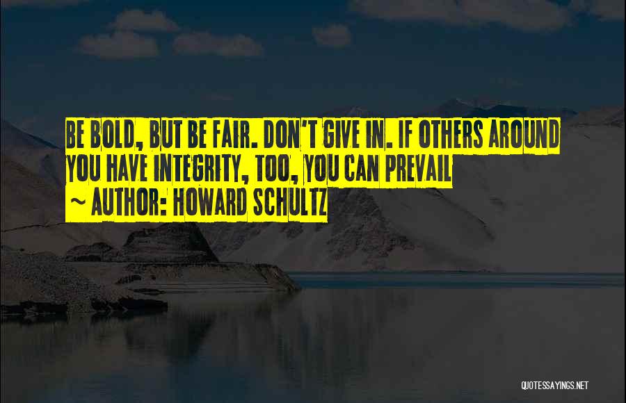 Howard Schultz Quotes 1188252