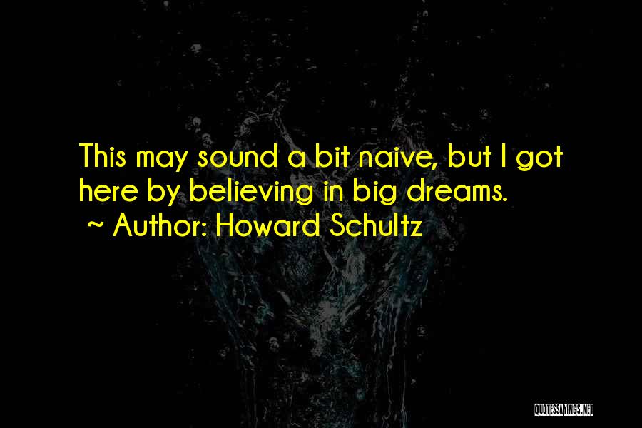 Howard Schultz Quotes 997776