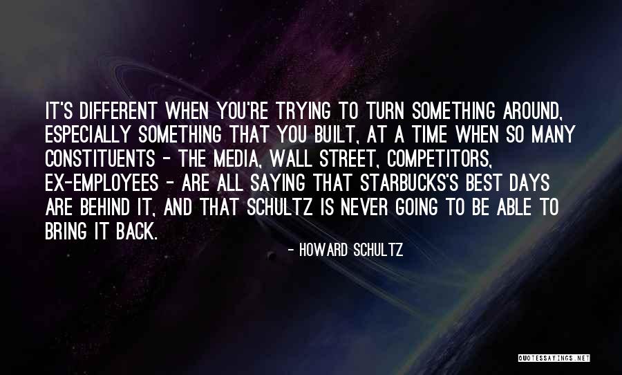 Howard Schultz Starbucks Quotes By Howard Schultz Howard Schultz Starbucks Quotes By Howard Schultz