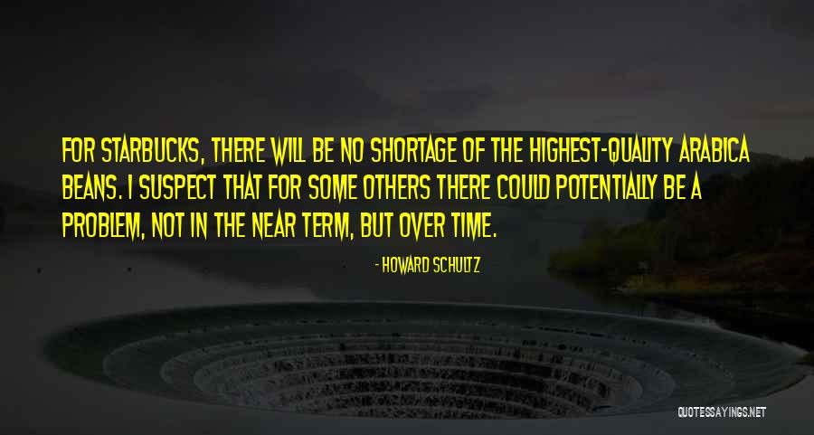 Howard Schultz Starbucks Quotes By Howard Schultz Howard Schultz Starbucks Quotes By Howard Schultz