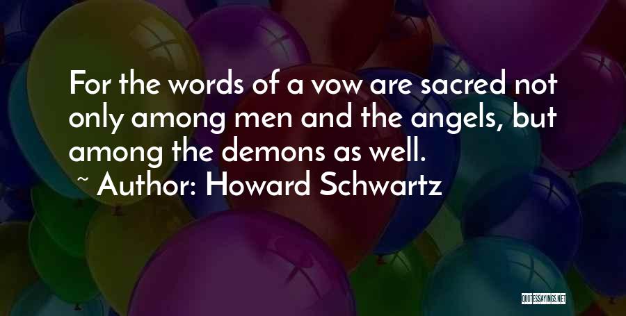 Howard Schwartz Quotes 1665685