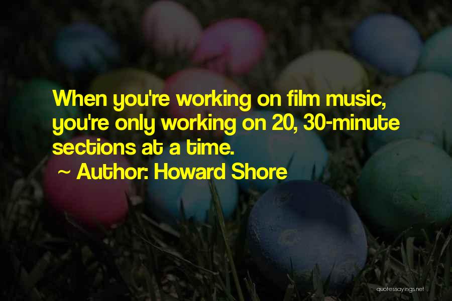 Howard Shore Quotes 1193329