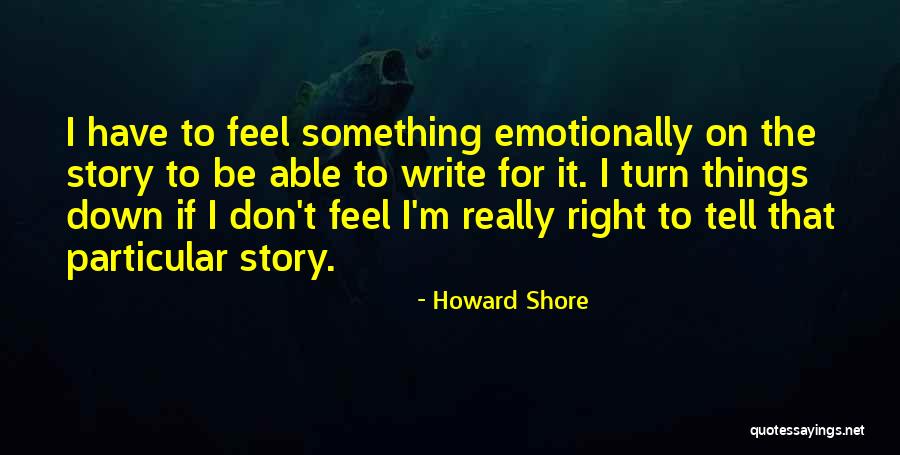 Howard Shore Quotes 1355651