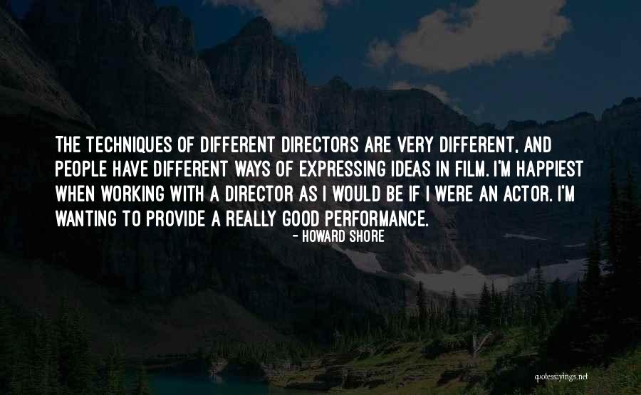Howard Shore Quotes 1422244 Howard Shore Quotes 1422244