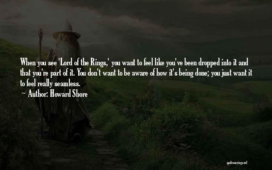 Howard Shore Quotes 1473442