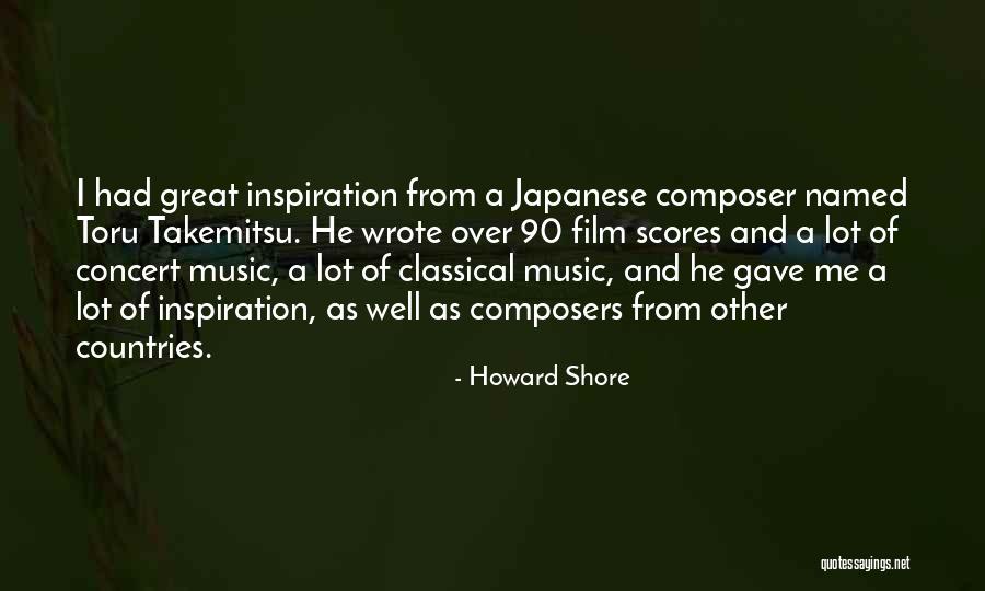 Howard Shore Quotes 1644958 Howard Shore Quotes 1644958