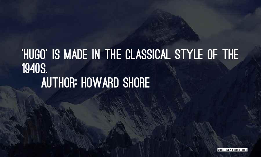 Howard Shore Quotes 1917566
