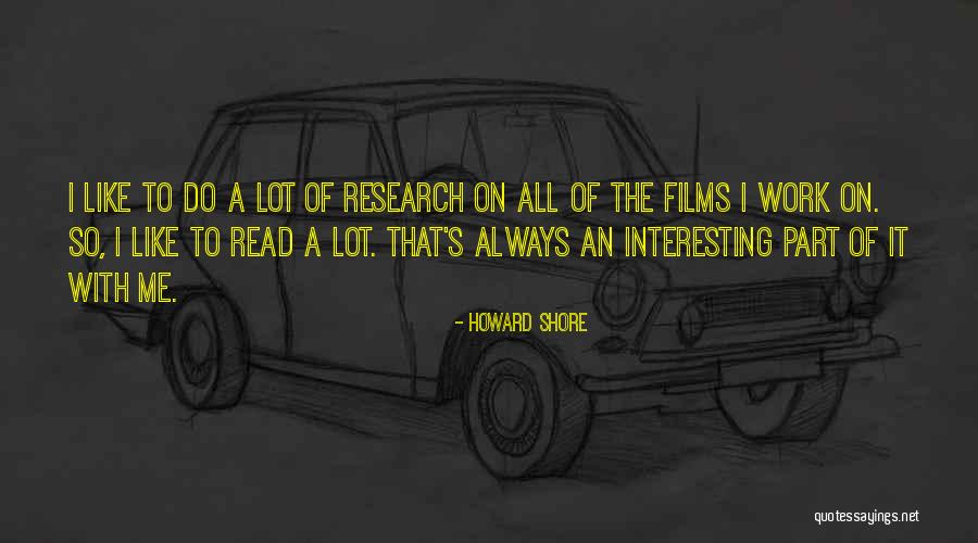 Howard Shore Quotes 2262003 Howard Shore Quotes 2262003