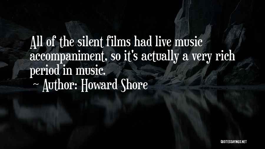 Howard Shore Quotes 495070