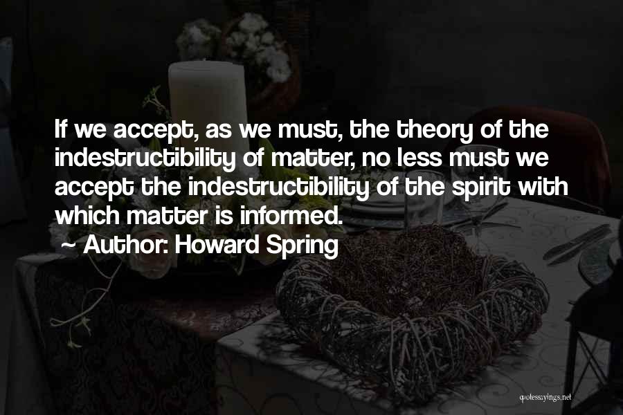 Howard Spring Quotes 1229945