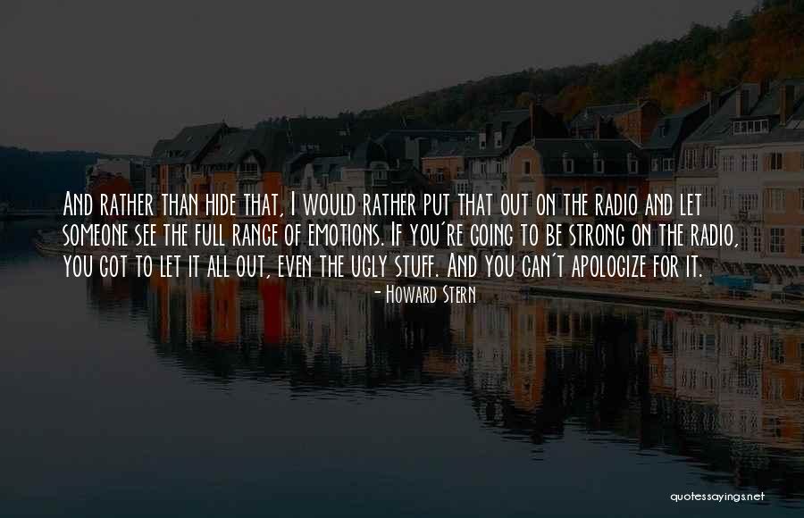 Howard Stern Quotes 1047400 Howard Stern Quotes 1047400