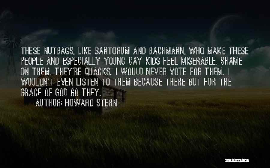 Howard Stern Quotes 1197702
