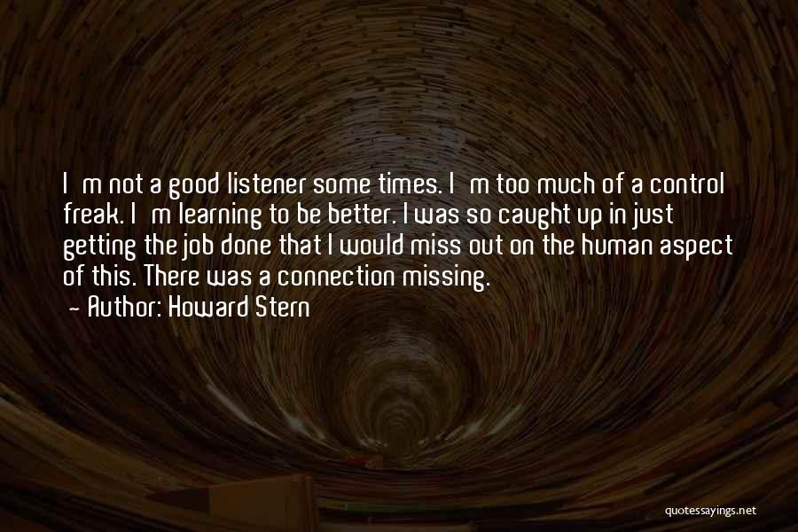 Howard Stern Quotes 1600916