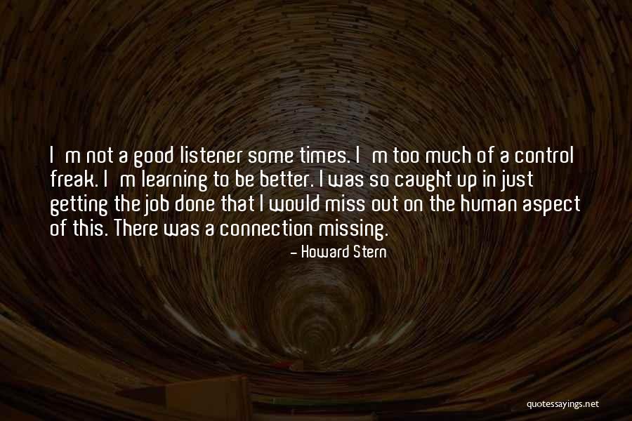 Howard Stern Quotes 1600916