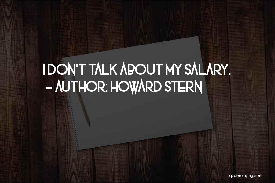 Howard Stern's Best Quotes By Howard Stern