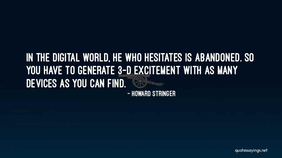 Howard Stringer Quotes 445985