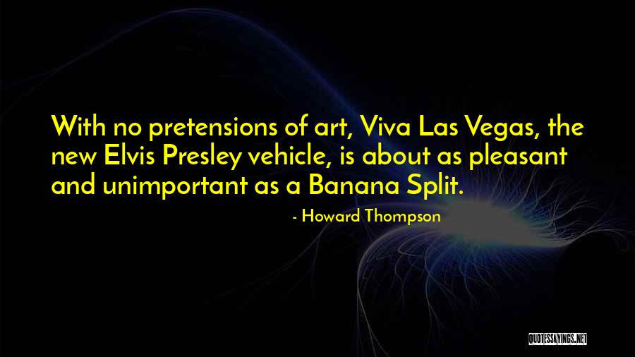 Howard Thompson Quotes 1053436