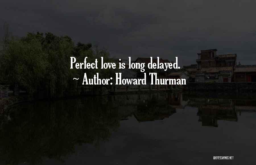 Howard Thurman Quotes 1200190