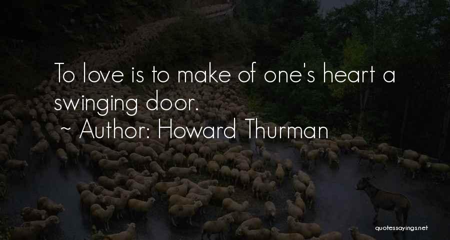 Howard Thurman Quotes 332720