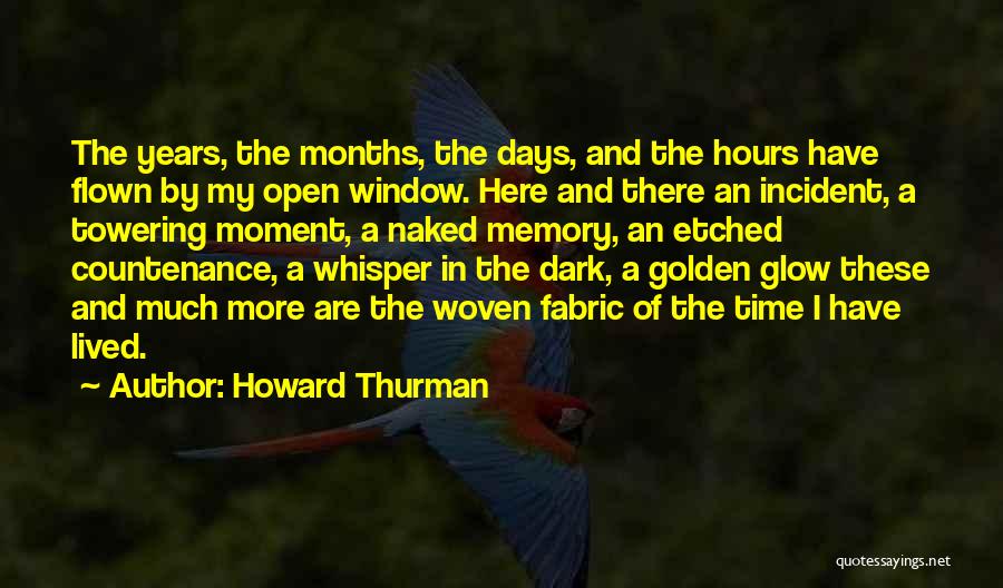 Howard Thurman Quotes 369355