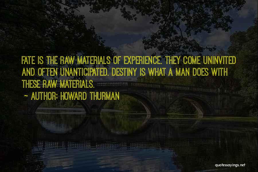 Howard Thurman Quotes 460233