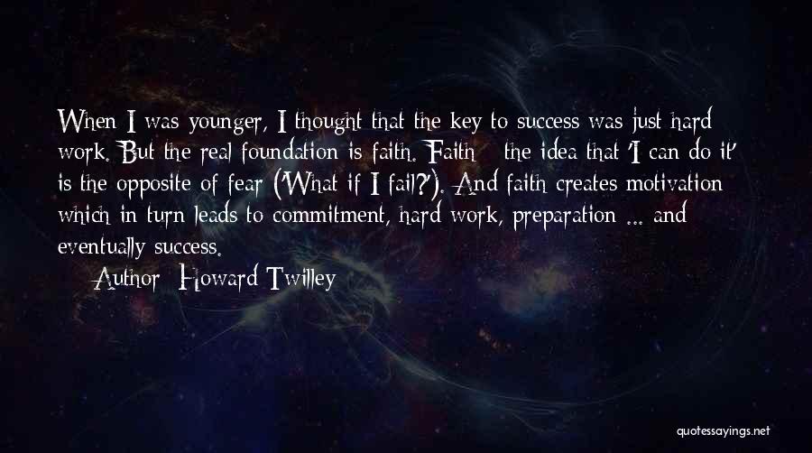 Howard Twilley Quotes 361881