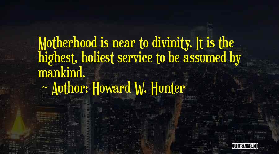 Howard W. Hunter Quotes 1268883