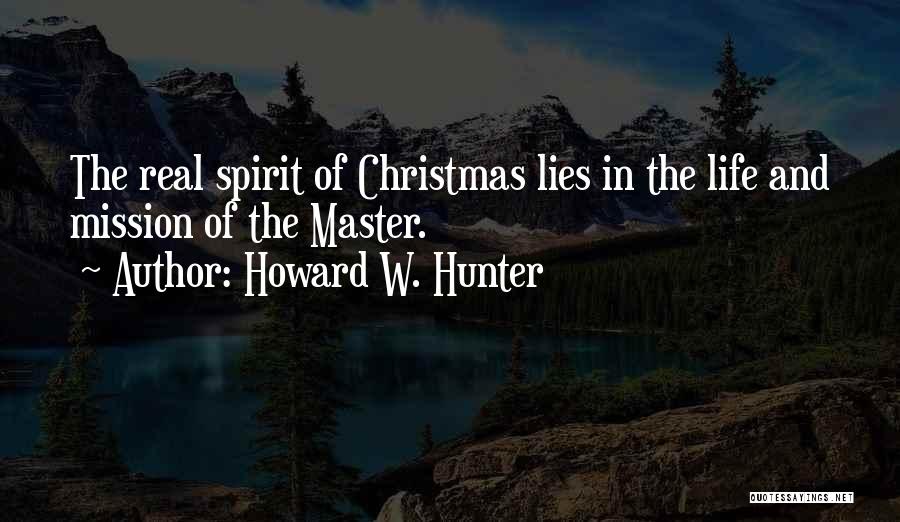 Howard W. Hunter Quotes 1778518