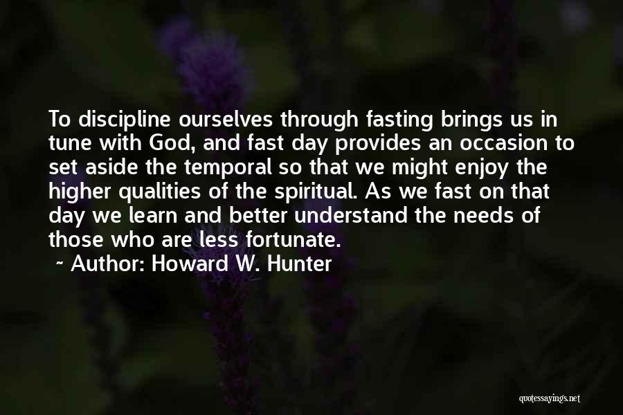 Howard W. Hunter Quotes 704970