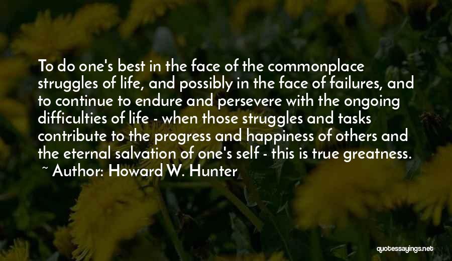 Howard W. Hunter Quotes 864540