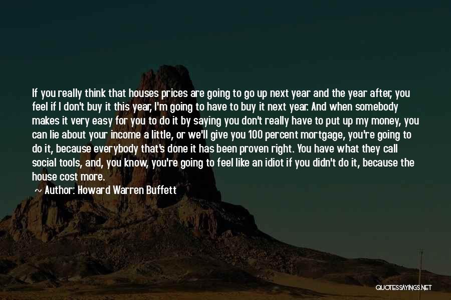 Howard Warren Buffett Quotes 1098132